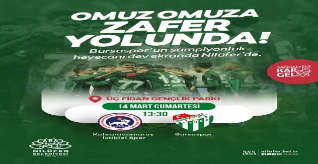 Bursaspor’un Maç Heyecanı Nilüfer’de Yaşanacak