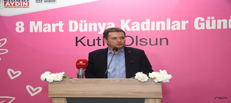 8 Mart’ta Osmangazi’de Kadın Hakları Vurgusu 