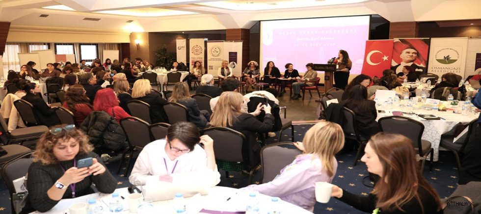 Şehirde Eşit Adımlar: Bursa Kadın Çalıştayı Başladı 