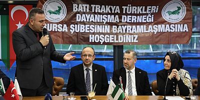 Batı Trakya Türkleri Bursa’da Bayramlaştı