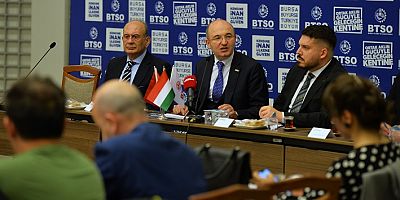 BTSO Ev Sahipliğinde ‘Macaristan ile Ticaret ve İşbirliği’ Semineri Düzenlendi