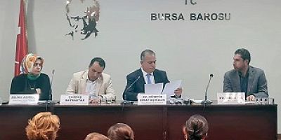 Bursa Barosu'nca Düzenlenen  Panelde 6 Şubat Depremleri sonrası Adalet Süreci Konuşuldu.