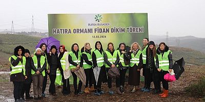 Bursa BUSEDER On Bin Fidanı Toprakla Buluşturdu