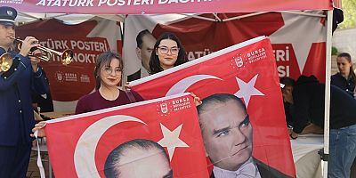 Bursa’nın Cadde ve Sokakları ‘Ata Posterleri’ ile Donatılıyor