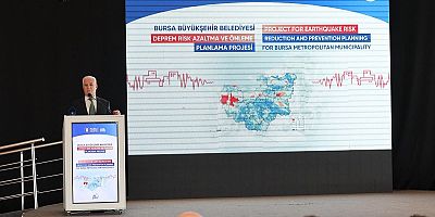 Bursa'nın Deprem Yol Haritası Bilimle Çiziliyor