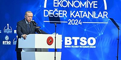 Cumhurbaşkanı Recep Tayyip Erdoğan: “BTSO Türkiye Ekonomisine Çok Önemli Katkılar Yapıyor”