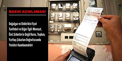 Doğalgaz ve Elektrikte Fiyat Tarifeleri ve Diğer İlgili Mevzuat,