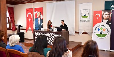 Osmangazi Belediyesi’nden Kadınlara Sağlık ve Farkındalık Eğitimi 