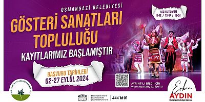 Osmangazi Gösteri Sanatları Topluluğu Yeni Üyelerini Bekliyor